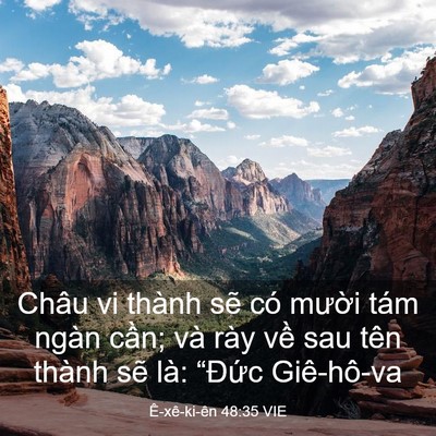 Picture 03 - Ê-xê-ki-ên 48:35 VIE - Châu vi thành sẽ có mười tám ngàn - Bible Verse Picture
