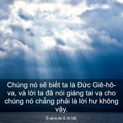 Picture 03 - Ê-xê-ki-ên 6:10 VIE - Chúng nó sẽ biết ta là Đức Giê-hô-va, - Bible Verse Picture