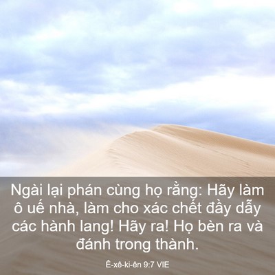 Picture 03 - Ê-xê-ki-ên 9:7 VIE - Ngài lại phán cùng họ rằng: Hãy làm ô - Bible Verse Picture