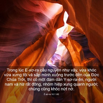Picture 03 - Ê-xơ-ra 10:1 VIE - Trong lúc E-xơ-ra cầu nguyện như vậy, - Bible Verse Picture