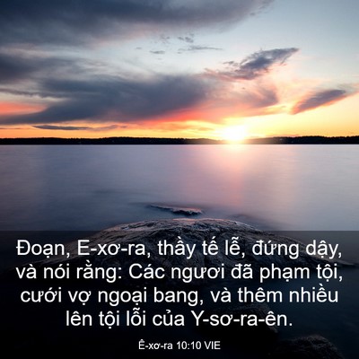 Picture 03 - Ê-xơ-ra 10:10 VIE - Đoạn, E-xơ-ra, thầy tế lễ, đứng - Bible Verse Picture
