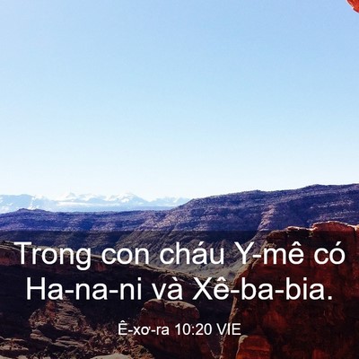 Picture 03 - Ê-xơ-ra 10:20 VIE - Trong con cháu Y-mê có Ha-na-ni và - Bible Verse Picture