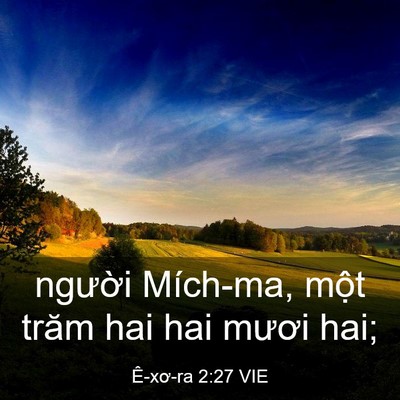 Picture 03 - Ê-xơ-ra 2:27 VIE - người Mích-ma, một trăm hai hai mươi - Bible Verse Picture