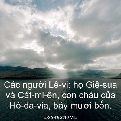 Picture 03 - Ê-xơ-ra 2:40 VIE - Các người Lê-vi: họ Giê-sua và - Bible Verse Picture