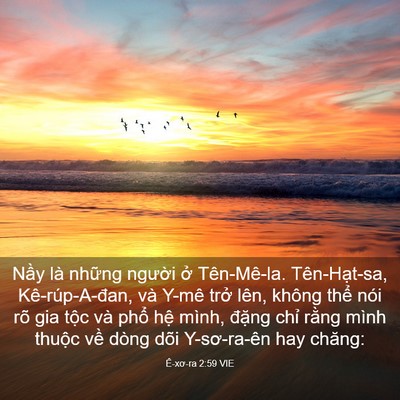 Picture 03 - Ê-xơ-ra 2:59 VIE - Nầy là những người ở Tên-Mê-la. - Bible Verse Picture