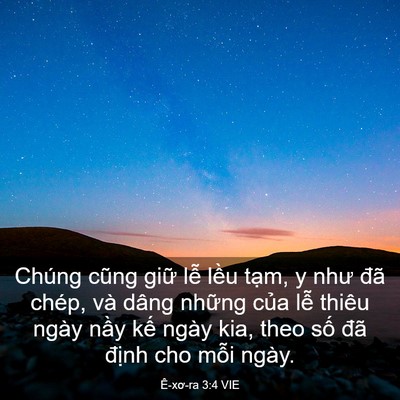 Picture 03 - Ê-xơ-ra 3:4 VIE - Chúng cũng giữ lễ lều tạm, y như đã - Bible Verse Picture