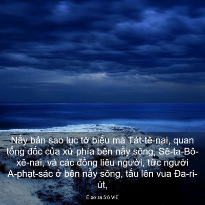 Picture 03 - Ê-xơ-ra 5:6 VIE - Nầy bản sao lục tờ biểu mà - Bible Verse Picture