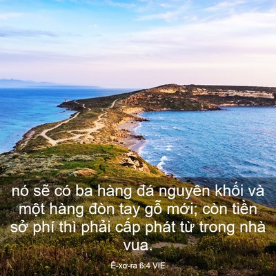 Picture 03 - Ê-xơ-ra 6:4 VIE - nó sẽ có ba hàng đá nguyên khối và - Bible Verse Picture