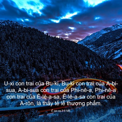 Picture 03 - Ê-xơ-ra 7:5 VIE - U-xi con trai của Bu-ki, Bu-ki con trai của - Bible Verse Picture
