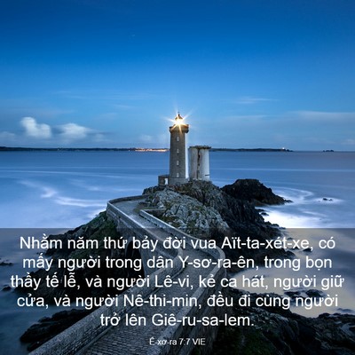 Picture 03 - Ê-xơ-ra 7:7 VIE - Nhằm năm thứ bảy đời vua - Bible Verse Picture