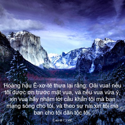 Picture 03 - Ê-xơ-tê 7:3 VIE - Hoàng hậu Ê-xơ-tê thưa lại rằng: Oâi - Bible Verse Picture