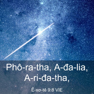 Picture 03 - Ê-xơ-tê 9:8 VIE - Phô-ra-tha, A-đa-lia, - Bible Verse Picture