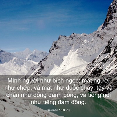 Picture 03 - Ða-ni-ên 10:6 VIE - Mình người như bích ngọc; mặt người - Bible Verse Picture