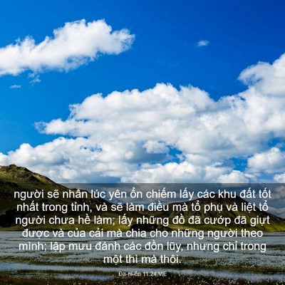 Picture 03 - Ða-ni-ên 11:24 VIE - người sẽ nhân lúc yên ổn chiếm lấy - Bible Verse Picture