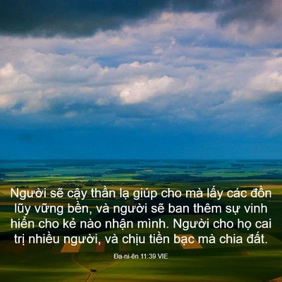 Picture 03 - Ða-ni-ên 11:39 VIE - Người sẽ cậy thần lạ giúp cho mà - Bible Verse Picture