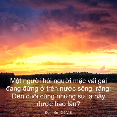 Picture 03 - Ða-ni-ên 12:6 VIE - Một người hỏi người mặc vải gai - Bible Verse Picture