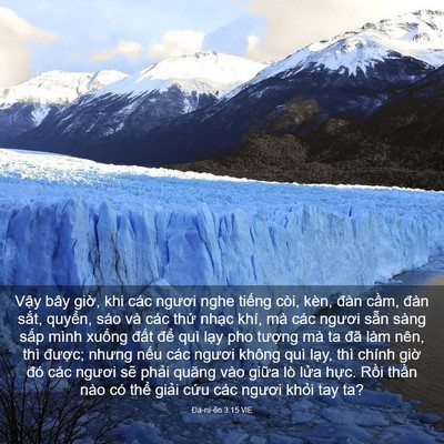 Picture 03 - Ða-ni-ên 3:15 VIE - Vậy bây giờ, khi các ngươi nghe tiếng - Bible Verse Picture