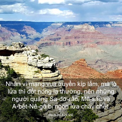 Picture 03 - Ða-ni-ên 3:22 VIE - Nhân vì mạng vua truyền kíp lắm, mà lò - Bible Verse Picture