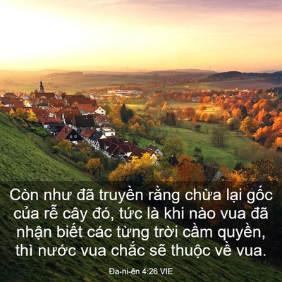 Picture 03 - Ða-ni-ên 4:26 VIE - Còn như đã truyền rằng chừa lại gốc - Bible Verse Picture