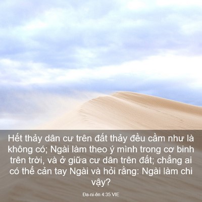 Picture 03 - Ða-ni-ên 4:35 VIE - Hết thảy dân cư trên đất thảy đều - Bible Verse Picture