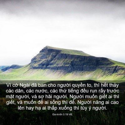 Picture 03 - Ða-ni-ên 5:19 VIE - Vì cớ Ngài đã ban cho người quyền to, - Bible Verse Picture