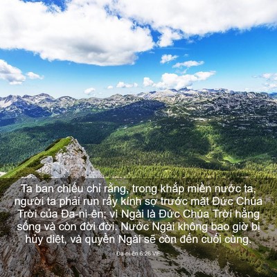 Picture 03 - Ða-ni-ên 6:26 VIE - Ta ban chiếu chỉ rằng, trong khắp miền - Bible Verse Picture