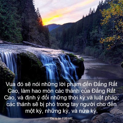 Picture 03 - Ða-ni-ên 7:25 VIE - Vua đó sẽ nói những lời phạm đến - Bible Verse Picture