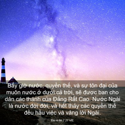 Picture 03 - Ða-ni-ên 7:27 VIE - Bấy giờ nước, quyền thế, và sự tôn - Bible Verse Picture