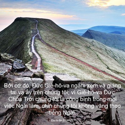 Picture 03 - Ða-ni-ên 9:14 VIE - Bởi cớ đó, Đức Giê-hô-va ngắm xem - Bible Verse Picture