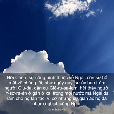 Picture 03 - Ða-ni-ên 9:7 VIE - Hỡi Chúa, sự công bình thuộc về Ngài, - Bible Verse Picture