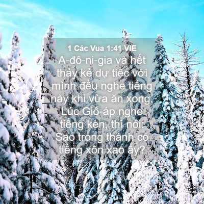 Picture 04 - 1 Các Vua 1:41 VIE - A-đô-ni-gia và hết thảy kẻ dự tiệc - Bible Verse Picture
