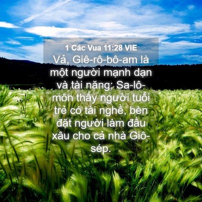 Picture 04 - 1 Các Vua 11:28 VIE - Vả, Giê-rô-bô-am là một người mạnh - Bible Verse Picture
