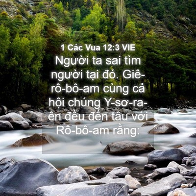Picture 04 - 1 Các Vua 12:3 VIE - Người ta sai tìm người tại đó. - Bible Verse Picture