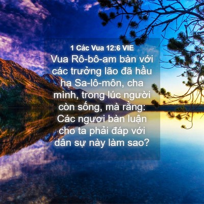 Picture 04 - 1 Các Vua 12:6 VIE - Vua Rô-bô-am bàn với các trưởng lão - Bible Verse Picture