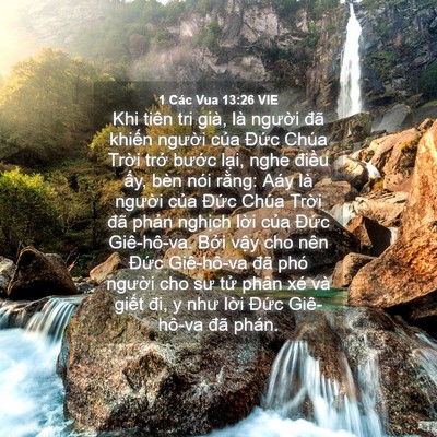 Picture 04 - 1 Các Vua 13:26 VIE - Khi tiên tri già, là người đã khiến - Bible Verse Picture