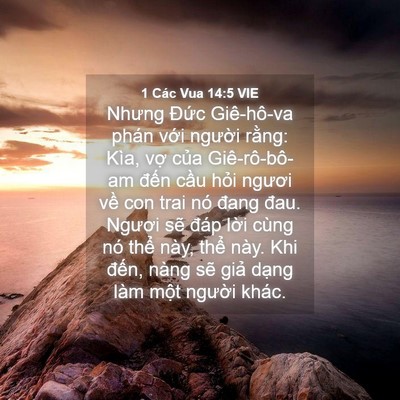Picture 04 - 1 Các Vua 14:5 VIE - Nhưng Đức Giê-hô-va phán với người - Bible Verse Picture