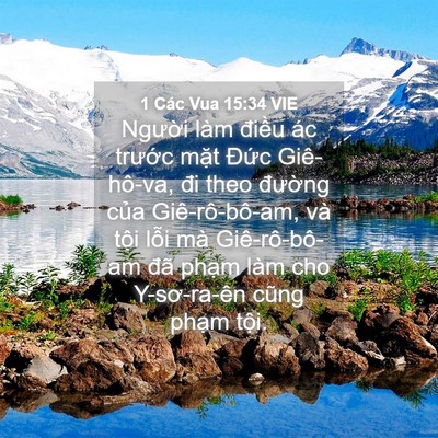 Picture 04 - 1 Các Vua 15:34 VIE - Người làm điều ác trước mặt Đức - Bible Verse Picture