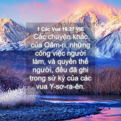 Picture 04 - 1 Các Vua 16:27 VIE - Các chuyện khác của Oâm-ri, những công - Bible Verse Picture