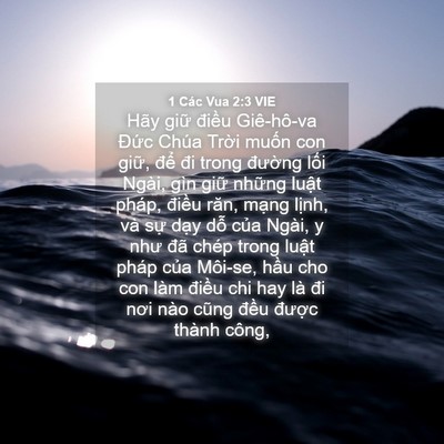 Picture 04 - 1 Các Vua 2:3 VIE - Hãy giữ điều Giê-hô-va Đức Chúa - Bible Verse Picture