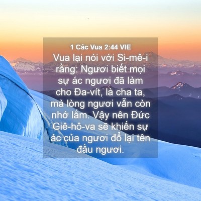 Picture 04 - 1 Các Vua 2:44 VIE - Vua lại nói với Si-mê-i rằng: Ngươi - Bible Verse Picture