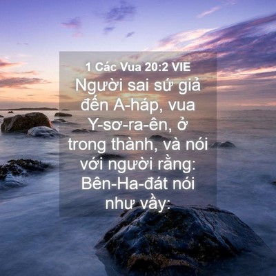 Picture 04 - 1 Các Vua 20:2 VIE - Người sai sứ giả đến A-háp, vua - Bible Verse Picture