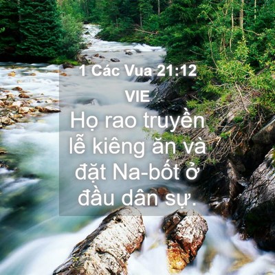 Picture 04 - 1 Các Vua 21:12 VIE - Họ rao truyền lễ kiêng ăn và đặt - Bible Verse Picture