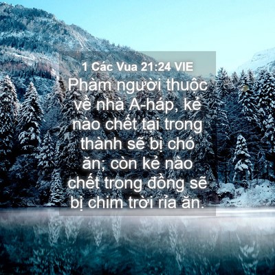 Picture 04 - 1 Các Vua 21:24 VIE - Phàm người thuộc về nhà A-háp, kẻ - Bible Verse Picture