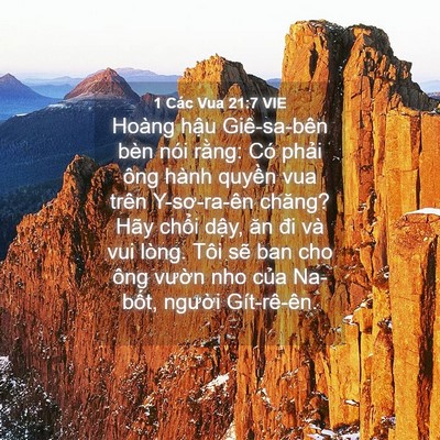 Picture 04 - 1 Các Vua 21:7 VIE - Hoàng hậu Giê-sa-bên bèn nói rằng: Có - Bible Verse Picture