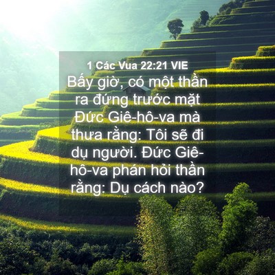 Picture 04 - 1 Các Vua 22:21 VIE - Bấy giờ, có một thần ra đứng trước - Bible Verse Picture