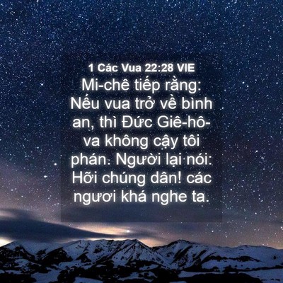 Picture 04 - 1 Các Vua 22:28 VIE - Mi-chê tiếp rằng: Nếu vua trở về bình - Bible Verse Picture