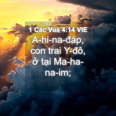 Picture 04 - 1 Các Vua 4:14 VIE - A-hi-na-đáp, con trai Y-đô, ở tại - Bible Verse Picture