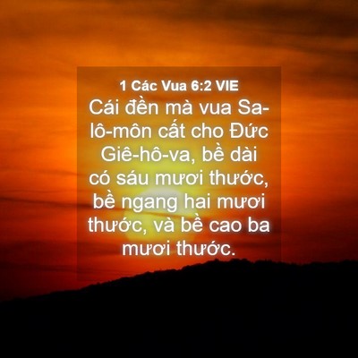 Picture 04 - 1 Các Vua 6:2 VIE - Cái đền mà vua Sa-lô-môn cất cho Đức - Bible Verse Picture
