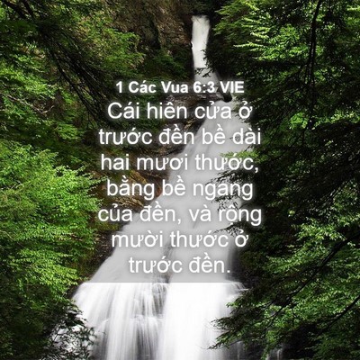 Picture 04 - 1 Các Vua 6:3 VIE - Cái hiên cửa ở trước đền bề dài - Bible Verse Picture