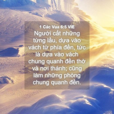 Picture 04 - 1 Các Vua 6:5 VIE - Người cất những từng lầu, dựa vào - Bible Verse Picture